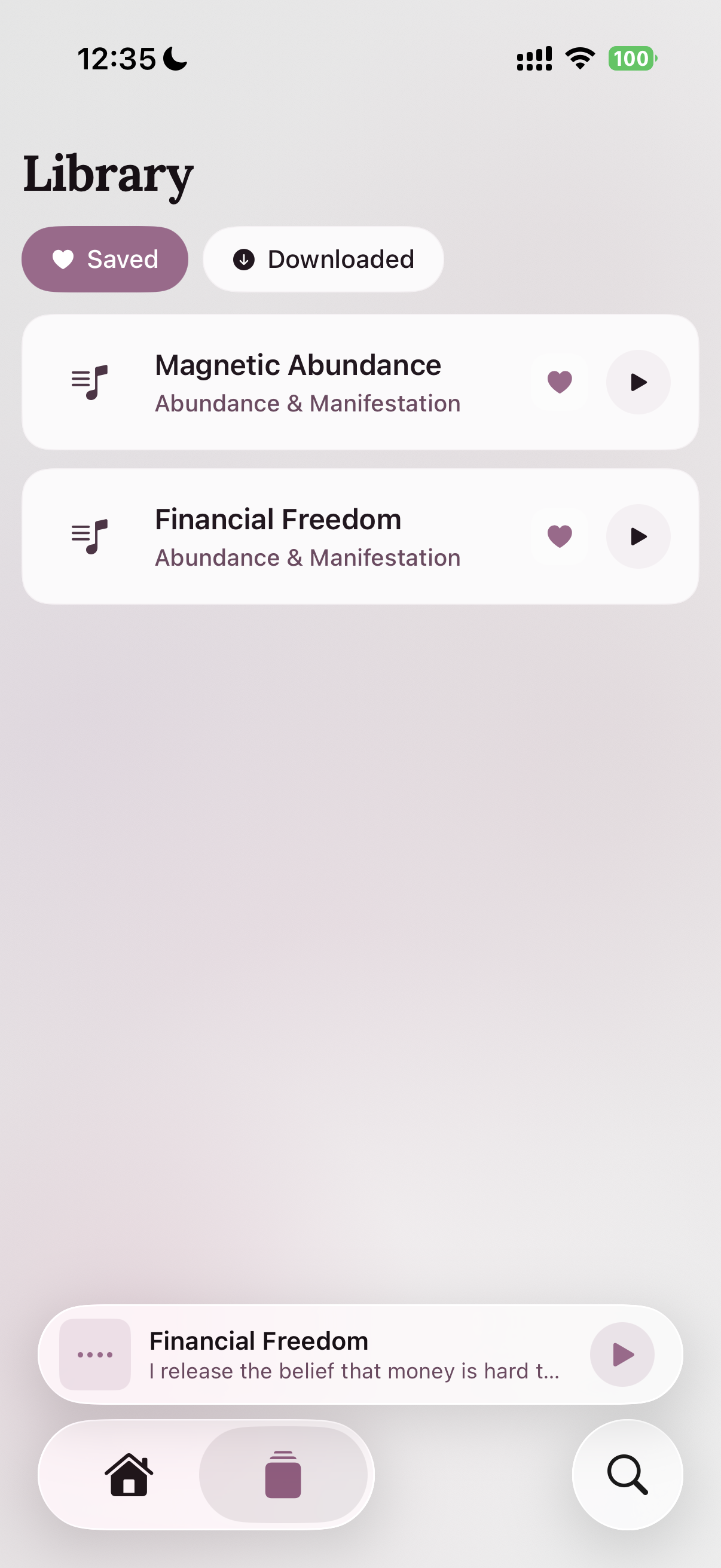 Library with saved and downloaded affirmation sets
